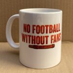 NO FOOTBALL WITHOUT FANS