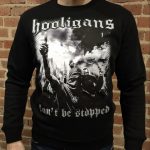 Hooligans can't be stopped! pulóver